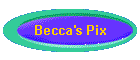 Becca's Pix